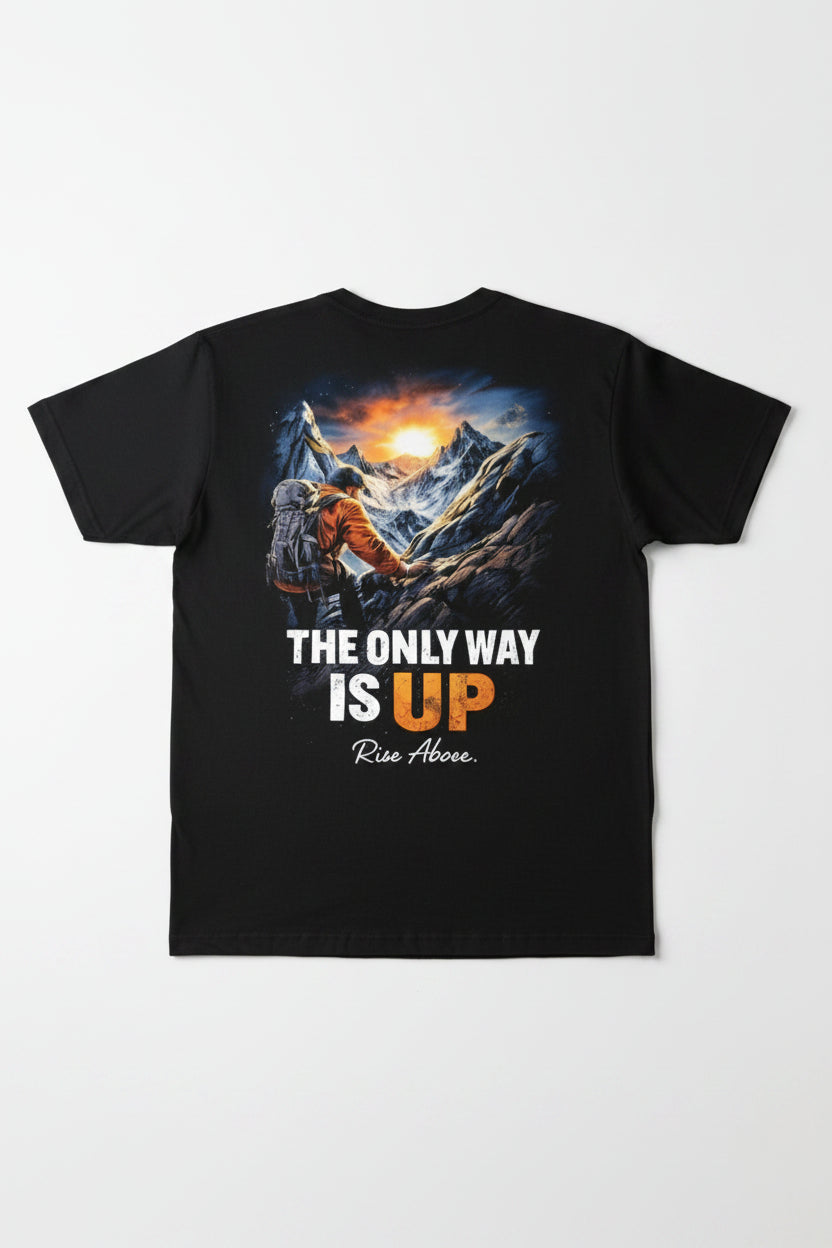 The Only Way Is Up Tee