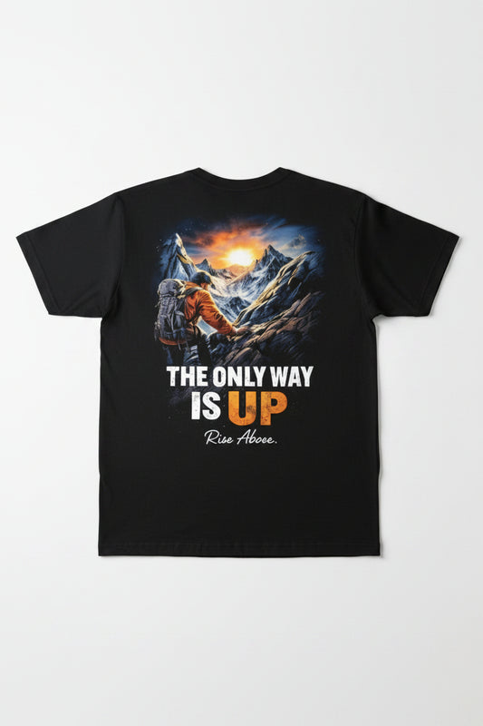 The Only Way Is Up Tee